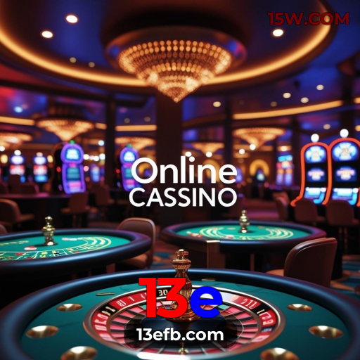 13e: O Melhor Site de Apostas Online e Cassino no Brasil