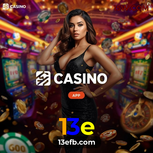 13e | Melhor Cassino Online do Brasil 24/7