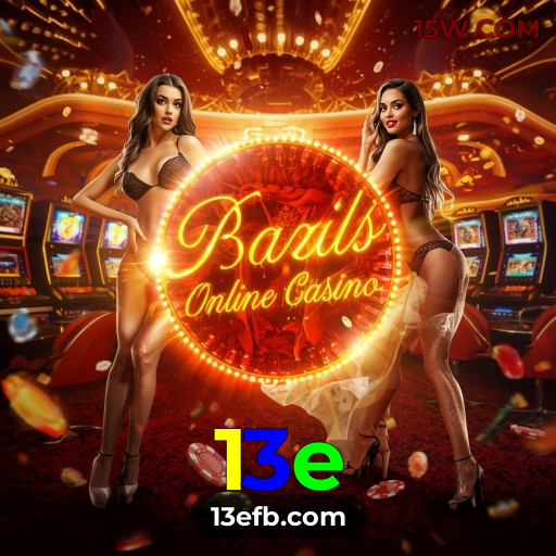 13e.com 🏅 - Plataforma de entretenimento online - 13e